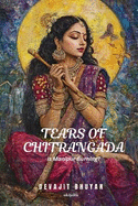 Tears of Chitrangada