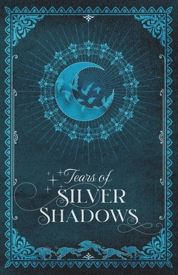 Tears of Silver Shadows: Secrets of the Thrundul - Dunbroch, Magaidh