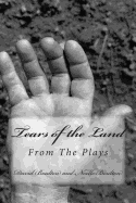 Tears of the Land: The Screenplay