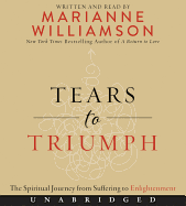 Tears To Triumph CD: The Spiritual Journey From Suffering To Enlightenment
