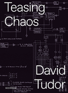 Teasing Chaos