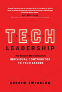 Tech Leadership: The Blueprint for Evolving from Individual Contributor to Tech Leader