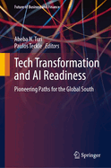 Tech Transformation and AI Readiness: Pioneering Paths for the Global South