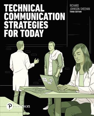 Technical Communication Strategies for Today - Johnson-Sheehan, Richard