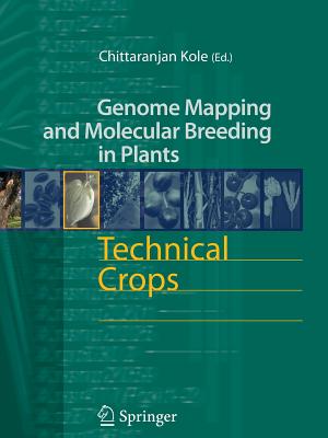 Technical Crops - Kole, Chittaranjan (Editor)