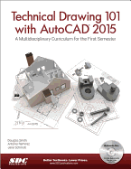 Technical Drawing 101 with Autocad 2015