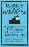 Technical Editor's Handbook: A Desk Guide for All Processors of Scientific or Engineering Copy