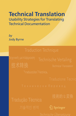 Technical Translation: Usability Strategies for Translating Technical Documentation - Byrne, Jody