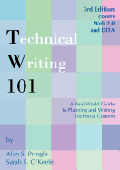 Technical Writing 101: A Real-World Guide to Planning and Writing Technical Content