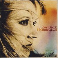 Technicolor - Sara Beck