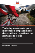 Technique avance pour identifier l'emplacement des stations: systme de partage de vlos