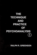 Technique & Practice of Psychoanalysis