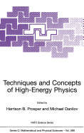 Techniques and Concepts of High-Energy Physics