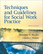 Techniques and Guidelines for Social Work Practice: United States Edition