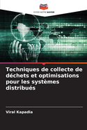 Techniques de collecte de d?chets et optimisations pour les syst?mes distribu?s