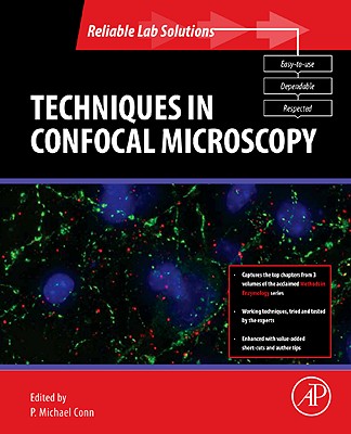 Techniques in Confocal Microscopy - Conn, P Michael, Ph.D. (Editor)