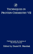 Techniques in Protein Chemistry VII