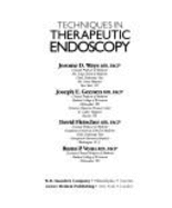 Techniques in Therapeutic Endoscopy - Waye, Jerome D