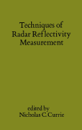Techniques of Radar Reflectivity Measurement