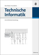 Technische Informatik: Eine Einf?hrende Darstellung