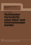 Technischer Fortschritt, Neue Guter Und Internationaler Handel