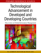 Technological Advancement in Developed and Developing Countries: Discoveries in Global Information Management