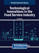 Technological Innovations in the Food Service Industry