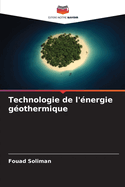 Technologie de l'?nergie g?othermique