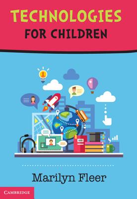 Technologies for Children - Fleer, Marilyn