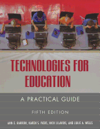 Technologies for Education: A Practical Guide