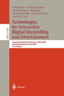 Technologies for Interactive Digital Storytelling and Entertainment: Second International Conference, Tidse 2004, Darmstadt, Germany, June 24-26, 2004, Proceedings