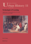 Technologies of Learning: Apprenticeship in Antwerp from the 15th Century to the End of the Ancien Regime