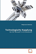 Technologische Kopplung