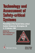Technology and Assessment of Safety-Critical Systems: Proceedings of the Second Safety-Critical Systems Symposium, Birmingham, UK, 8-10 February 1994