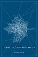 Technology and Nationalism