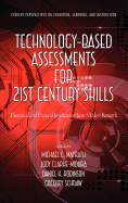 Technology-Based Assessments for 21st Century Skills: Theoretical and Practical Implications from Modern Research (Hc)