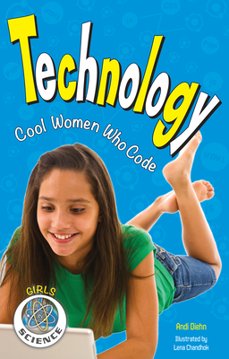 Technology: Cool Women Who Code - Diehn, Andi