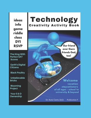 Technology Creativity Activity Book - Canty Ed D, Katie