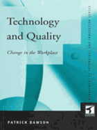Technology & Quality - Dawson, Patrick, Professor