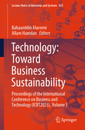 Technology: Toward Business Sustainability: Proceedings of the International Conference on Business and Technology (Icbt2023), Volume 3