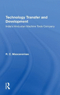 Technology Transfer And Development: India's Hindustan Machine Tools Company