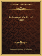 Technology's War Record (1920)