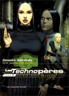 Technoperes, Les: Tome 1 (La Pre-Ecole Techno)