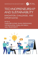 Technopreneurship and Sustainability: Innovation, Challenges, and Opportunities