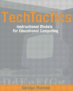 Techtactics: Instructional Models for Educational Computing