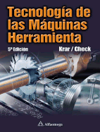 Tecnologia de Las Maquinas Herramienta - Krar, Steve F