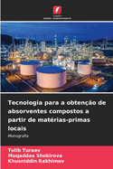 Tecnologia para a obteno de absorventes compostos a partir de matrias-primas locais