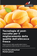 Tecnologie di post-raccolta per il miglioramento della qualit dell'albicocca fresca