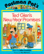 Ted Glen's New Year Promises