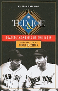 Ted & Joe: Players' Memories of Two Icons